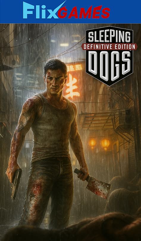 Sleeping Dogs Definitive Edition PC - FlixGames