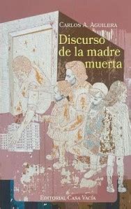 Discurso de la madre muerta: Buy Discurso de la madre muerta by ...