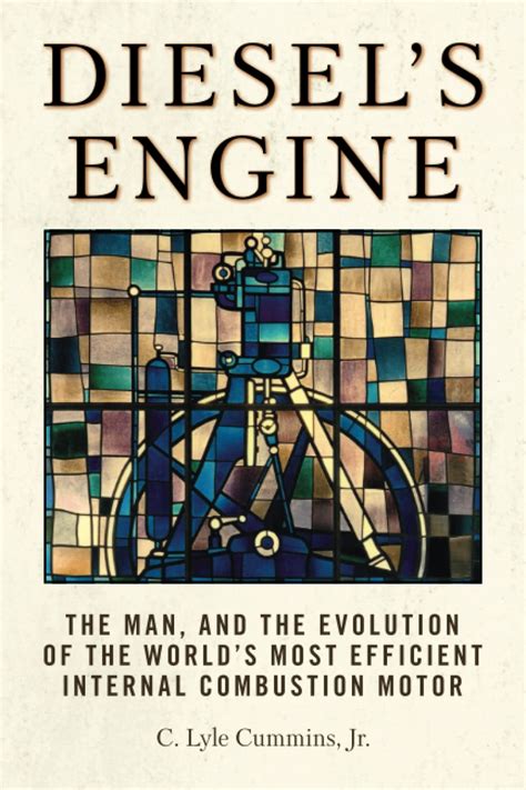 Buy Diesel's Engine: The Man and the Evolution of the World's Most ...