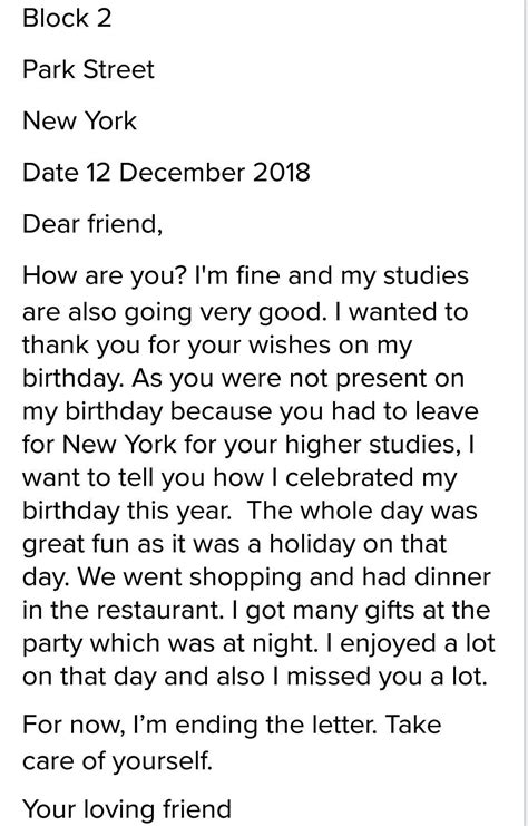 your friend could not attend your birthday party because he had gone ...