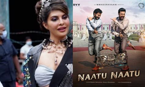 ICYMI, Jacqueline Fernandez's Song Is In Oscar Race With 'Naatu Naatu ...