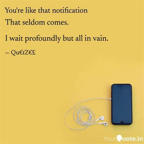 That seldom comes. I wai... | Quotes & Writings by Quetzel .. | YourQuote