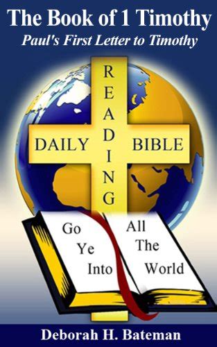 The Book of 1 Timothy: Paul's First Letter to Timothy (Daily Bible ...