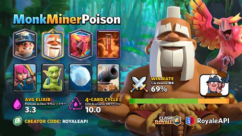 New trending deck after balance changes — Monk Miner Poison - Clash ...