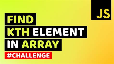 Image result for Find KTH Smallest Element in Array