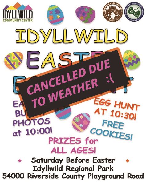Announcement: Easter Egg Hunt CANCELLED due to weather - Idyllwild Town ...