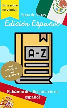 Sopa de Letras Palabras del Diccionario en Español : Edición Español ...