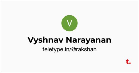 Vyshnav Narayanan — Teletype