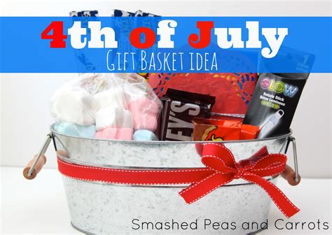 4th of July Gift Basket Idea - Smashed Peas & Carrots