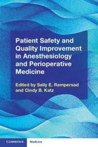 Patient Safety and Quality Improvement in Anesthesiology and ...