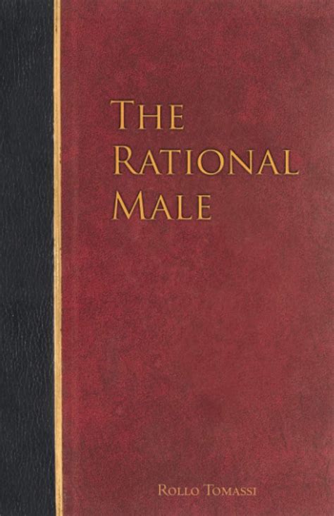 The Rational Male by Tomassi, Rollo