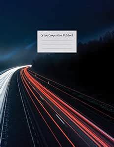 Graph Composition Notebook: Grid Paper Notebook: Large Size 8.5x11 ...