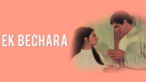 Ek Bechara 1972 Full Movie Online - Watch HD Movies on Airtel Xstream Play