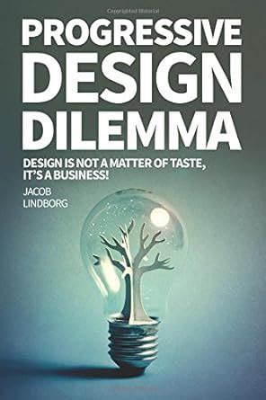 Buy Progressive Design Dilemma Book Online at Low Prices in India ...