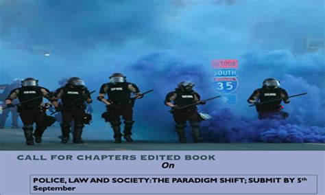 Call For Chapters: Edited Book On Police, Law And Society