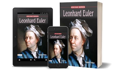Leonhard Euler: Rajesh Thakur's Comprehensive Exploration of the ...