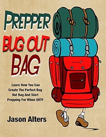 Prepper Bug Out Bag: Bug Out Bag - Learn What You Need To Survive For ...