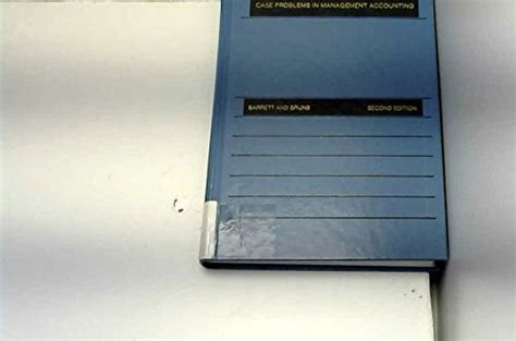 Buy Case Problems in Management Accounting (Robert N. Anthony/Willard J ...