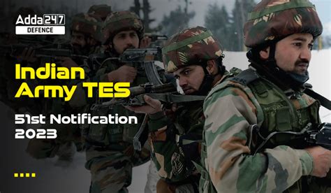 Indian Army TES 51 Recruitment 2023, Apply Online