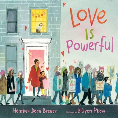 Children's Books | Love Is Powerful Book | Heather Dean Brewer