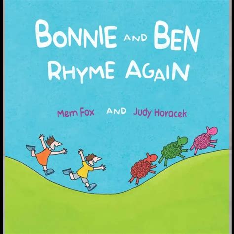 Bonnie and Ben Rhyme Again