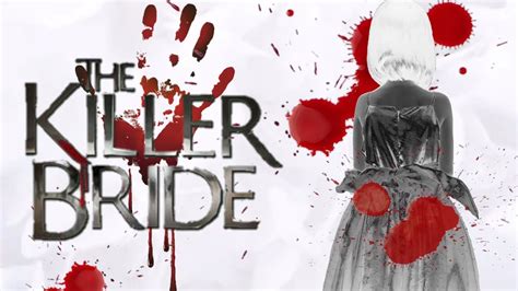 Killer Bride Song 的图像结果