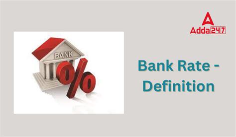 Bank Rate- Definition, Types of Bank Rate