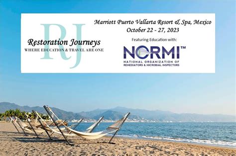 Restoration Journeys Puerto Vallarta with NORMI, Marriott Puerto ...