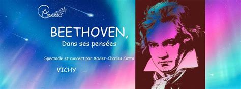 Beethoven, dans ses pensées, Centre Culturel Valery Larbaud, Vichy, 17 ...