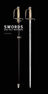 Swords and Hilt Weapons: Buy Swords and Hilt Weapons by Sharpe Michael ...