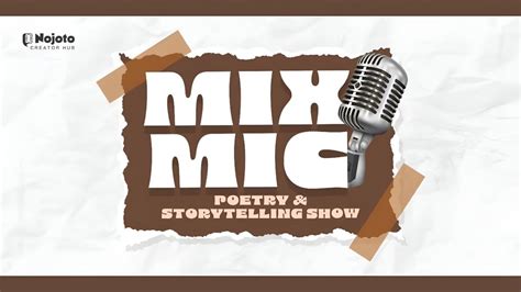 Nojoto presents Mix Mic- Best open Mic in Delhi, Nojoto Creator Hub ...