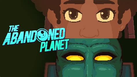 100 ЛЕТ СПУСТЯ (ФИНАЛ) - The Abandoned Planet - Прохождение 2 - YouTube