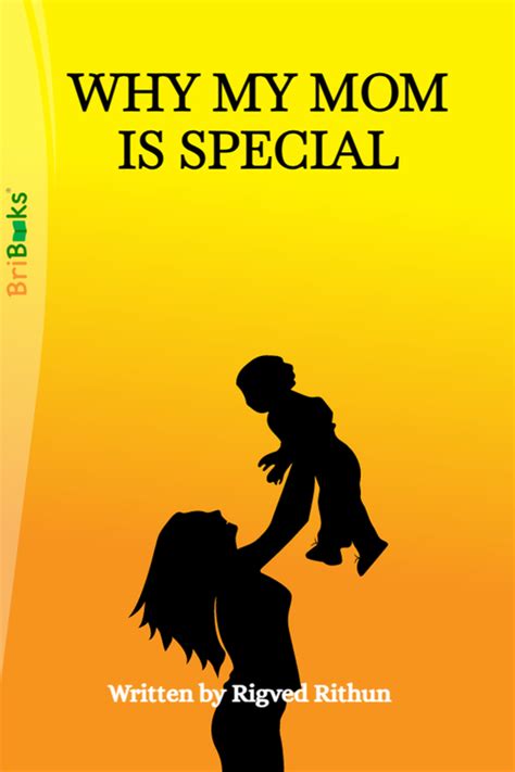 Why My Mom Is Special by Rigved Rithun (ISBN: 9789394848XXX)