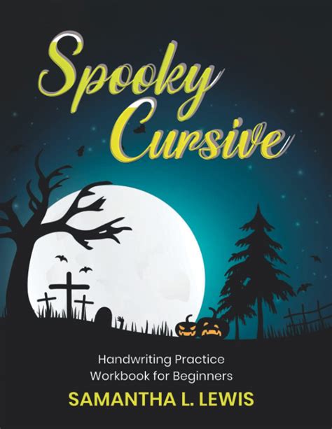 Spooky Cursive Handwriting Practice Workbook 85 Cursive Handwriting ...