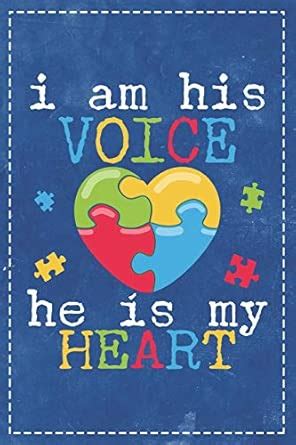 Autism Awareness: I Am His Voice He Is My Heart Dad Mom of Autistic Kid ...