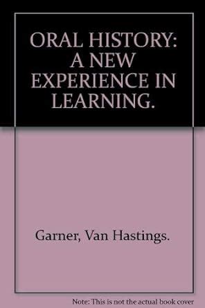 Oral History: A New Experience in Learning : Amazon.in: Books