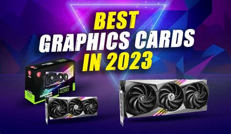 The Best 4k Gaming Graphics Cards In 2023, 41% OFF