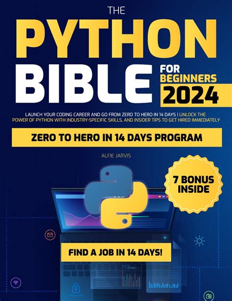 The Python Bible for Beginners: Launch Your Coding Career and go from ...