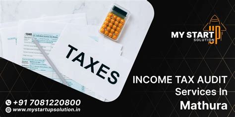 Best Income Tax Audit Services in Mathura | My Startup Solution