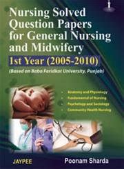 Buy NURSING SOLVED QUESTION PAPERS FOR GENERAL NURSING AND MIDWIFERY ...