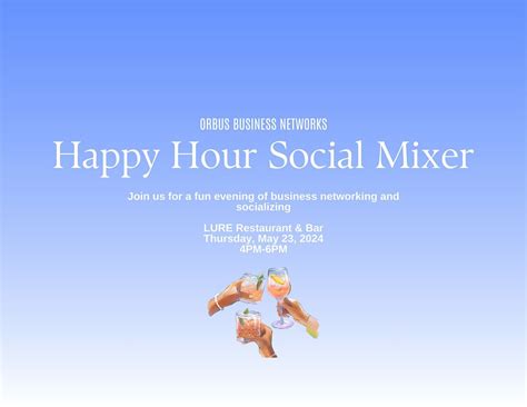 Orbus Business Networks Happy Hour Social Mixer, LURE Restaurant & Bar ...