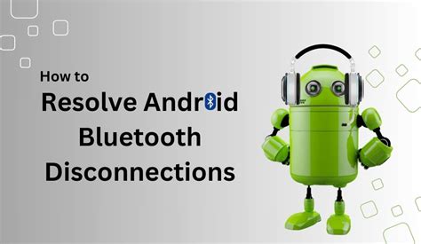 Bluetooth Problems Android 的图像结果