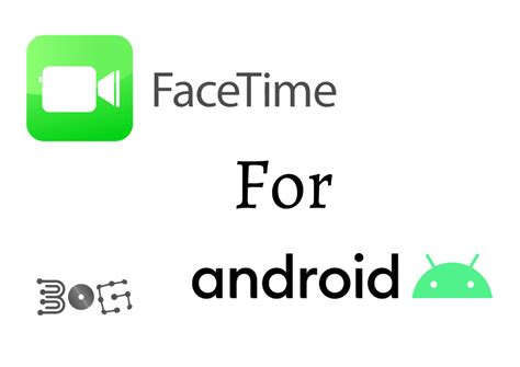 Facetime App for Android | Can You Get Facetime on an Android? (GUIDE ...