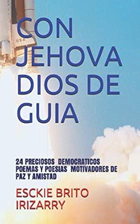 Amazon.in: Buy Con Jehova Dios de Guia: 24 Poemas Y Poesias, Canticos ...