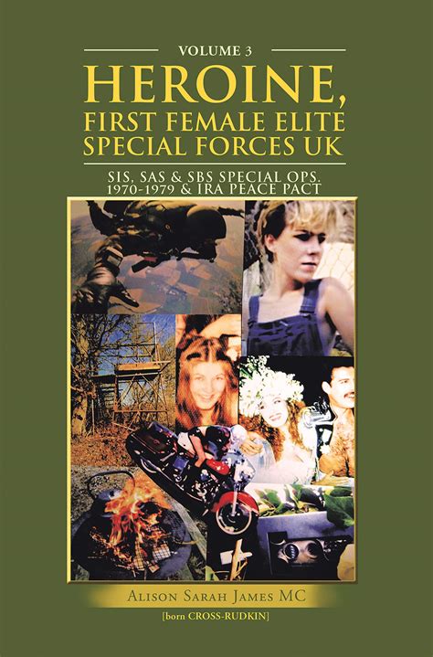 Buy Heroine, First Female Elite Special Forces Uk: Sis, Sas & Sbs ...