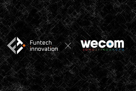 FunTech Partners with WECOM to Expand Presence in Brazil