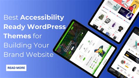 Best Accessibility-Ready WordPress Themes for Building Your Brand Website