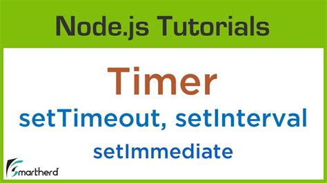 Node.js Timer API. setTimeout, setInterval, setImmediate and how to ...