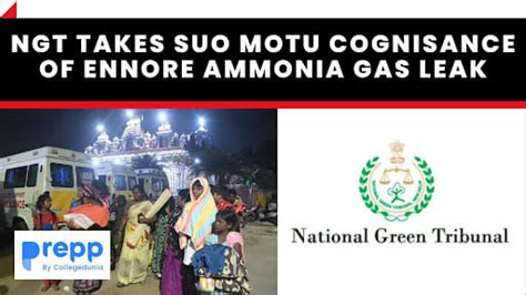 NGT Takes Suo Motu Cognisance Of Ennore Ammonia Gas Leak