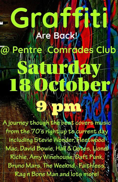 Graffiti - Back at Pentre Comrades Club, Pentre Comrades Club, Ferndale ...